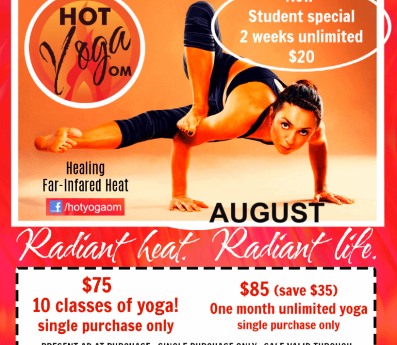 Hot Yoga Class Specials for August 2019